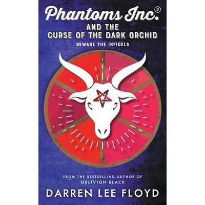 Phantoms Inc and the Curse of the Dark Orchid
