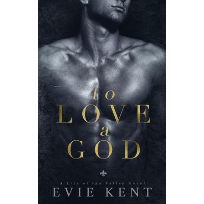 To Love a God