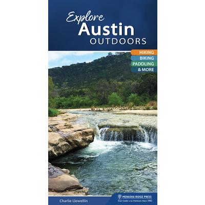 Explore Austin Outdoors