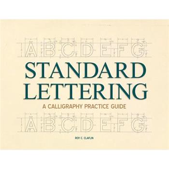 Standard Lettering - A Calligraphy Practice Guide