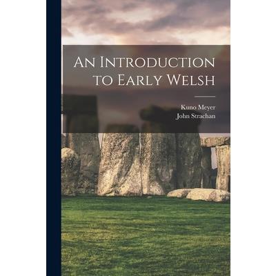 An Introduction to Early Welsh | 拾書所