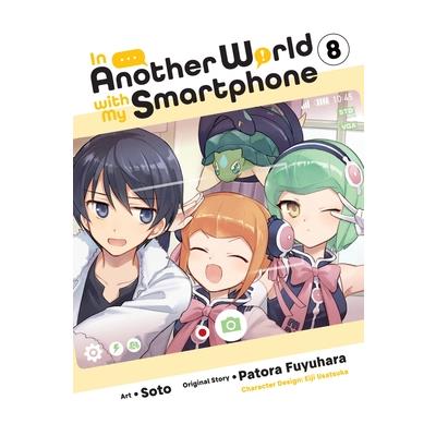 In Another World with My Smartphone, Vol. 8 (Manga)