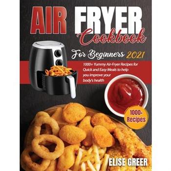 Airfryer Cookbook for Beginners 2021