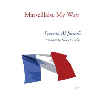 Marseillaise My Way