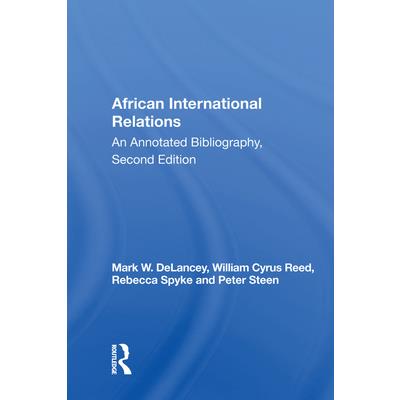 African International RelationsAn Annotated Bibliography Second Edition