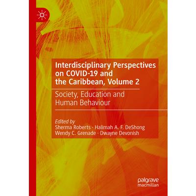 Interdisciplinary Perspectives on Covid-19 and the Caribbean, Volume 2 | 拾書所