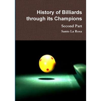 History of Billiards through its Champions Second Part | 拾書所