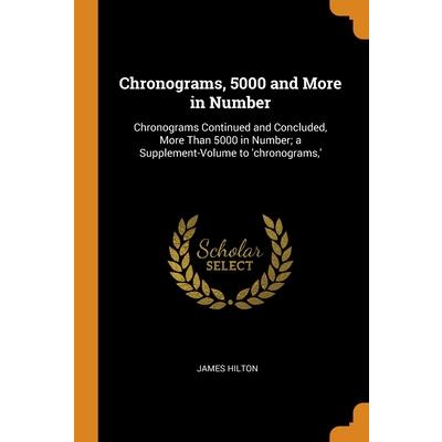 Chronograms, 5000 and More in Number | 拾書所