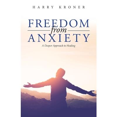 Freedom From Anxiety | 拾書所