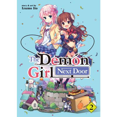 The Demon Girl Next Door Vol. 2