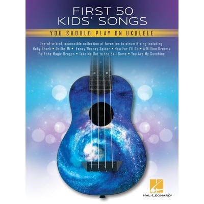 First 50 Kid’s Songs You Should Play on Ukulele