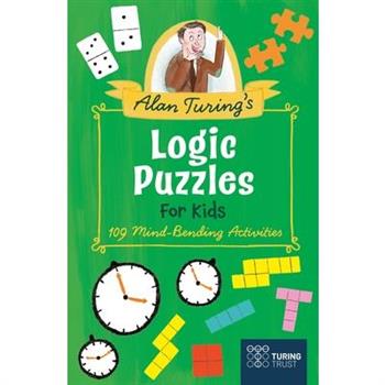 Alan Turing’s Logic Puzzles for Kids