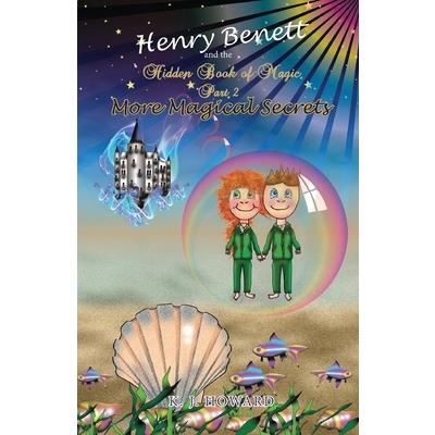 Henry Benett and the Hidden Book of Magic