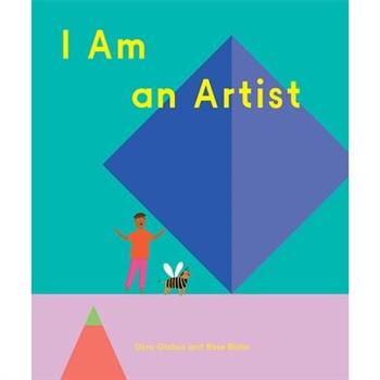 I Am an Artist (Books for Kids, Art for Kids, Art Book)