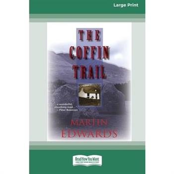 The Coffin Trail [Standard Large Print 16 Pt Edition]