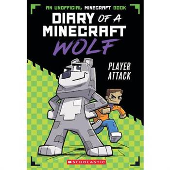 Player Attack (Diary of a Minecraft Wolf #1)