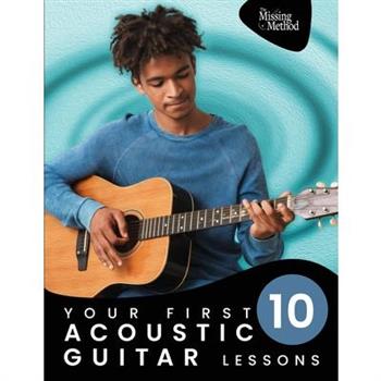 Your First 10 Acoustic Guitar Lessons