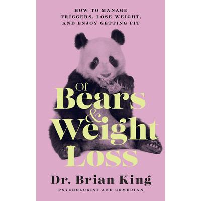 Of Bears and Weight Loss