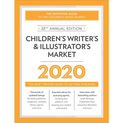 Children’s Writer’s & Illustrator’s Market 2020