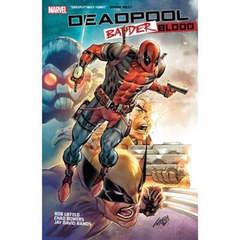 Deadpool: Badder Blood