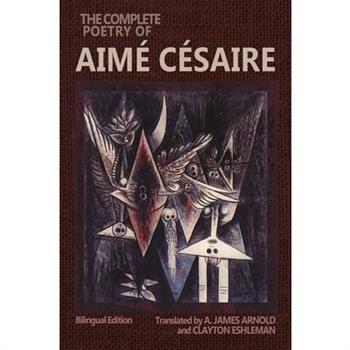 The Complete Poetry of Aim矇 C矇saire