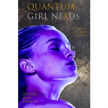 Quantum Girl Nexus