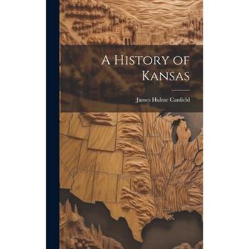 A History of Kansas