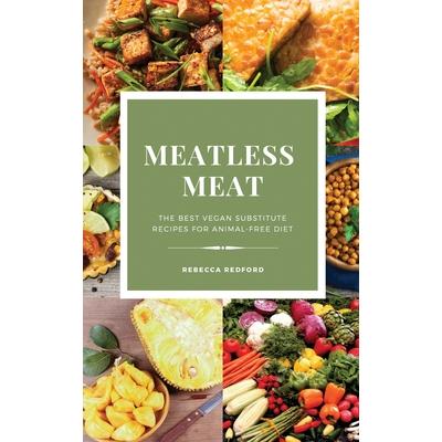 Meatless Meat