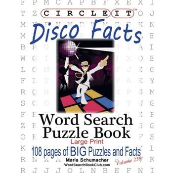 Circle It, Disco Facts, Word Search, Puzzle Book