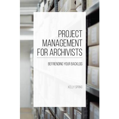 Project Management for Archivists
