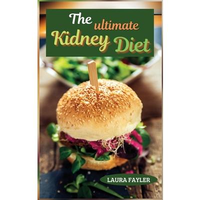 The ultimate kidney diet