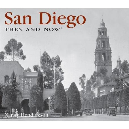 San Diego Then & Now