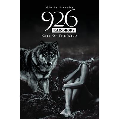 926 Raindrops - Gift of the Wild