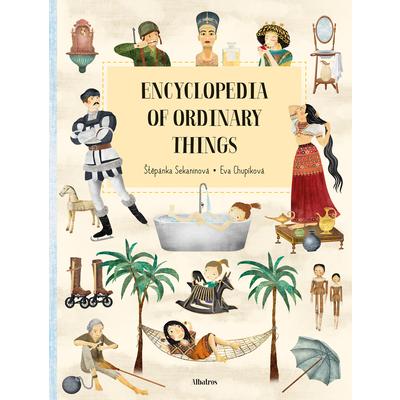 Encyclopedia of the Ordinary Things