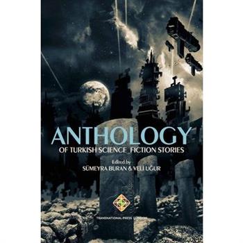 Anthology of Turkish Science Fiction Stories