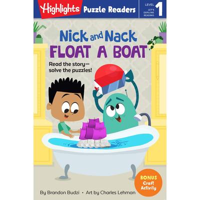 Nick and Nack Float a Boat (Highlights Puzzle Readers)