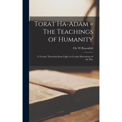 Torat Ha-adam = The Teachings of Humanity