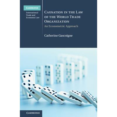 Causation in the Law of the World Trade Organization | 拾書所