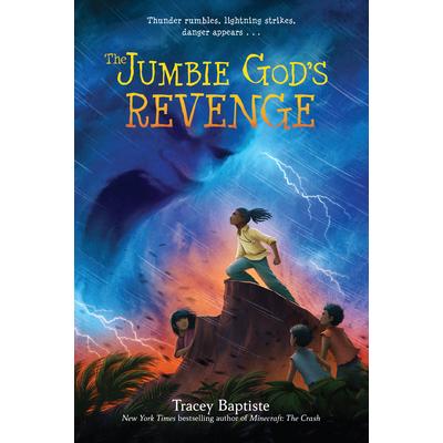 The Jumbie God’s Revenge