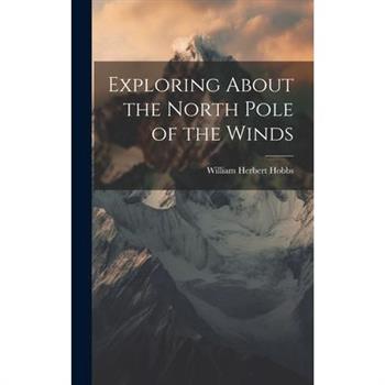 Exploring About the North Pole of the Winds
