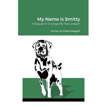 My Name is Smitty