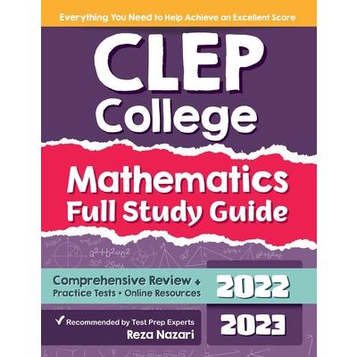 CLEP College Mathematics Full Study Guide | 拾書所