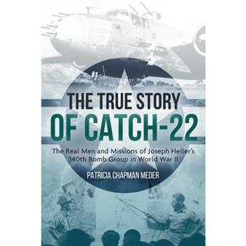The True Story of Catch-22