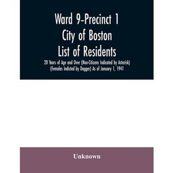 Ward 9-Precinct 1; City of Boston; List of residents; 20 Years of Age and Over (Non-Citize