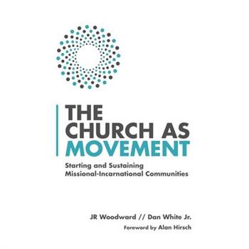 The Church As Movement