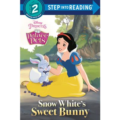 Snow White’s Sweet Bunny (Disney Princess: Palace Pets)