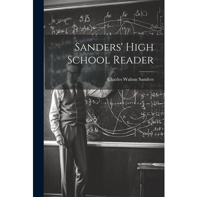 Sanders’ High School Reader | 拾書所