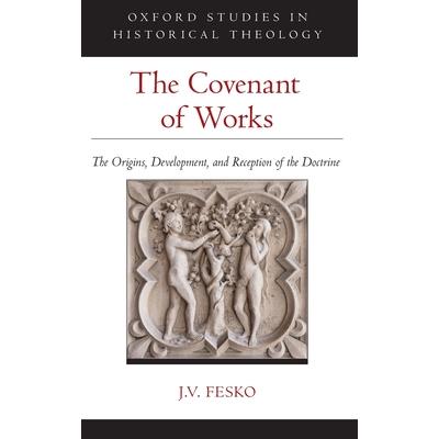 The Covenant of Works