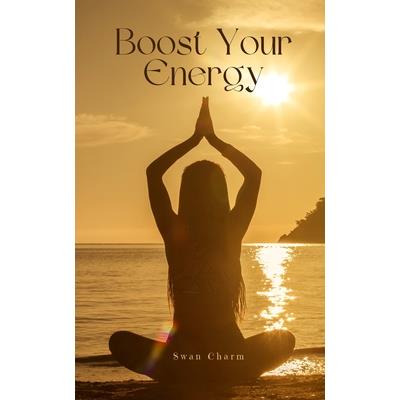 Boost Your Energy | 拾書所