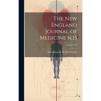 The New England Journal of Medicine n.15; Volume 183
